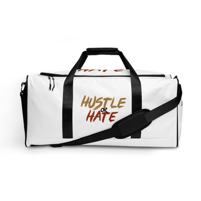 Hustle or Hate Duffle bag